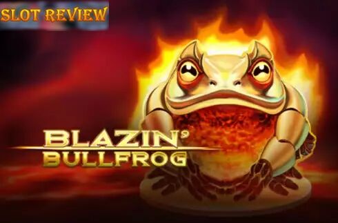 Blazin Bullfrog